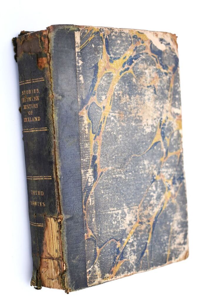 TRUE STORIES FROM THE HISTORY OF IRELAND Third Series, Containing The Memorabilia Of Ireland Under The Stuarts Image