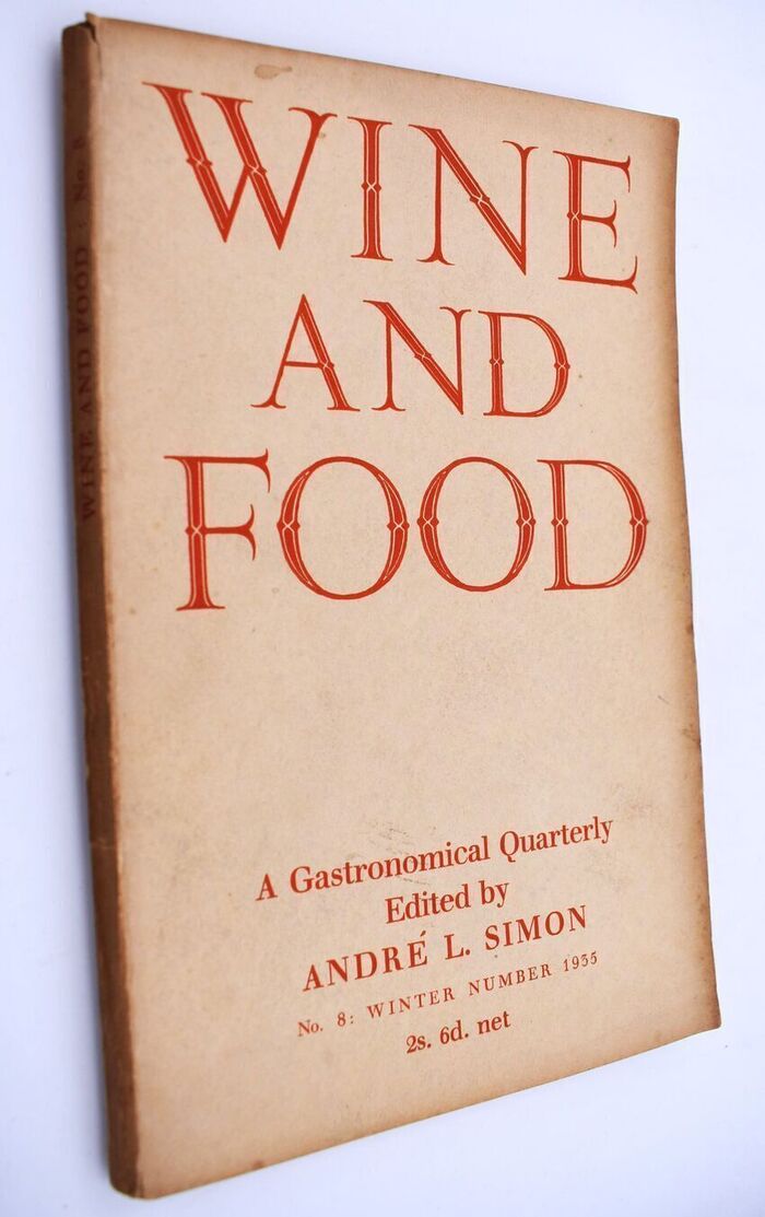 WINE AND FOOD A Gastronomical Quarterly No. 8 Winter 1935 Image