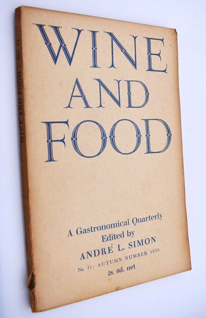 WINE AND FOOD A Gastronomical Quarterly No.11 Autumn 1936 Image