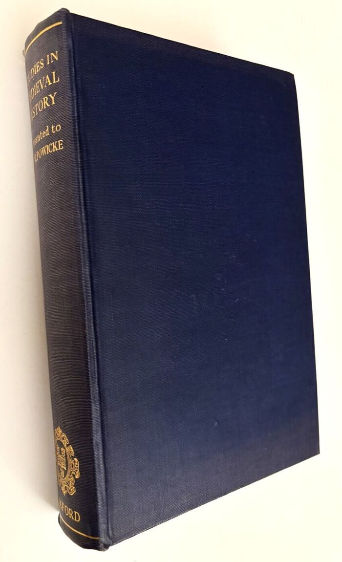 STUDIES IN MEDIEVAL HISTORY Presented To Frederick Maurice Powicke Image