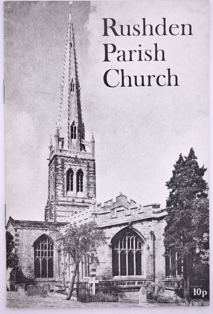 A Short Guide To Rushden Parish Church Northamptonshire Image