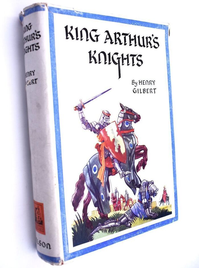 KING ARTHUR'S KNIGHTS The Tales Retold For Boys And Girls Image