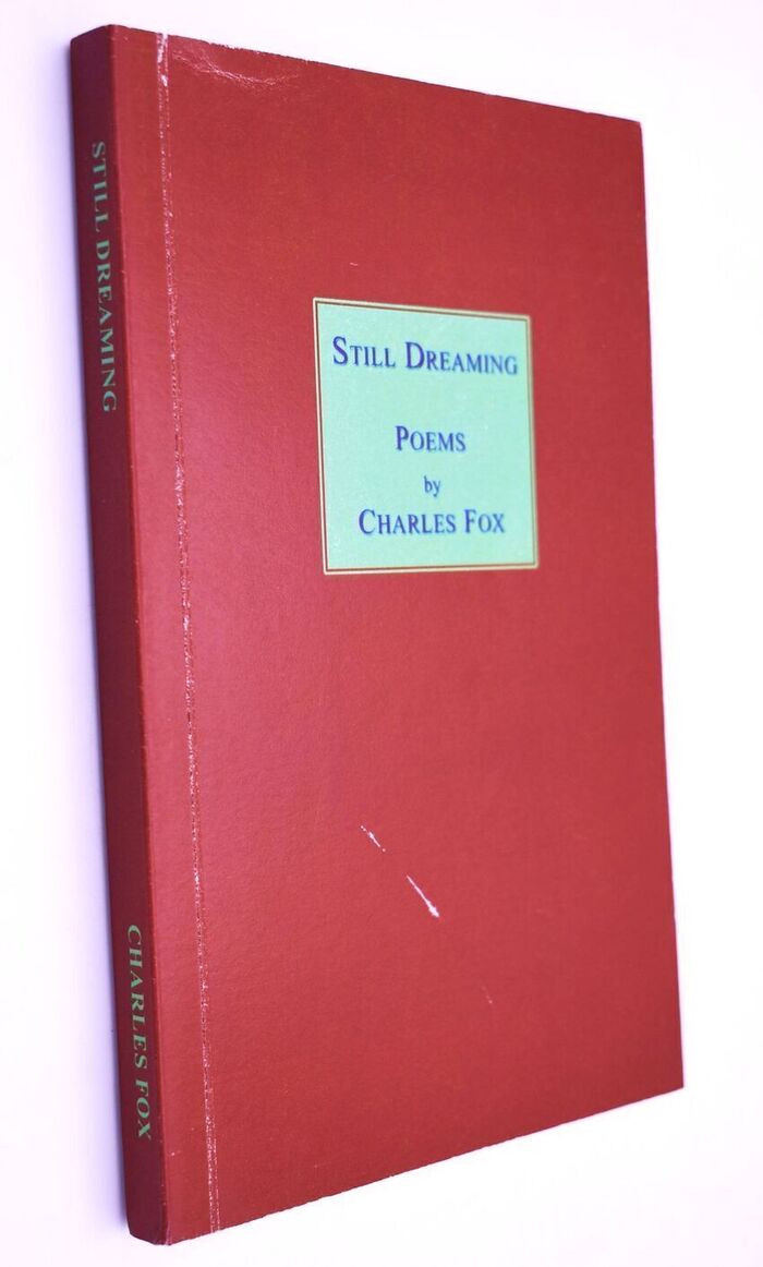 STILL DREAMING Poems Image