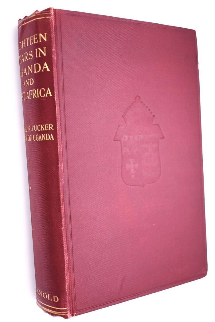 Eighteen Years In Uganda & East Africa Image