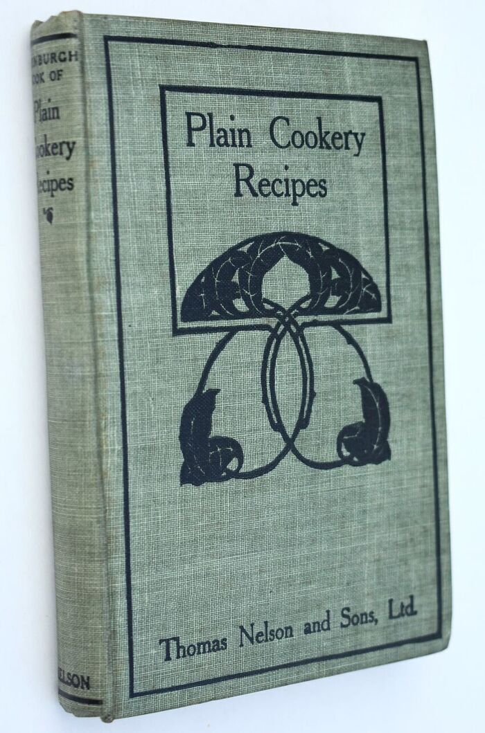 The Edinburgh Book Of Plain Cookery Recipes Image