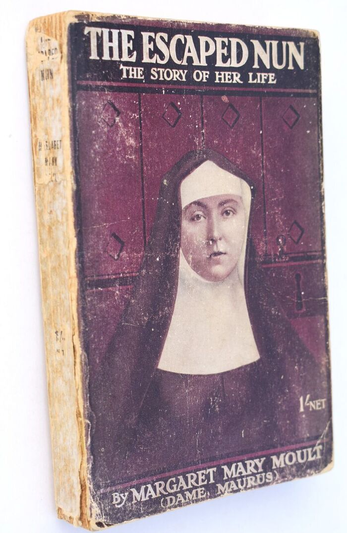 THE ESCAPED NUN The Story Of Her Life Image