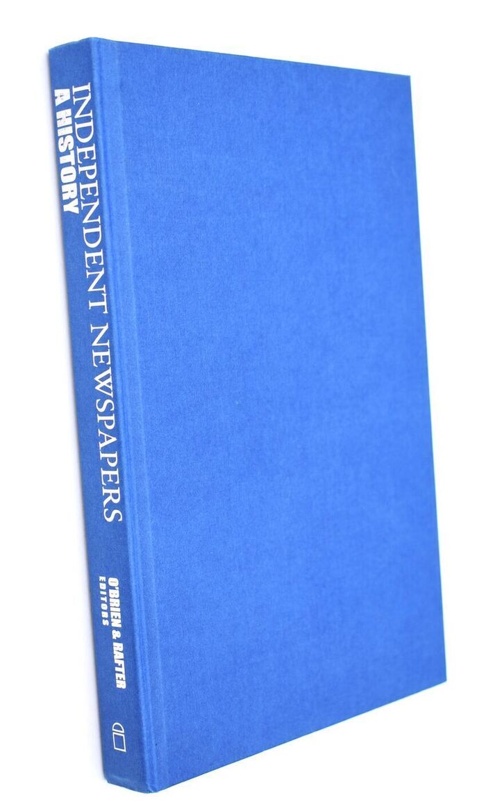 INDEPENDENT NEWSPAPERS A History Image