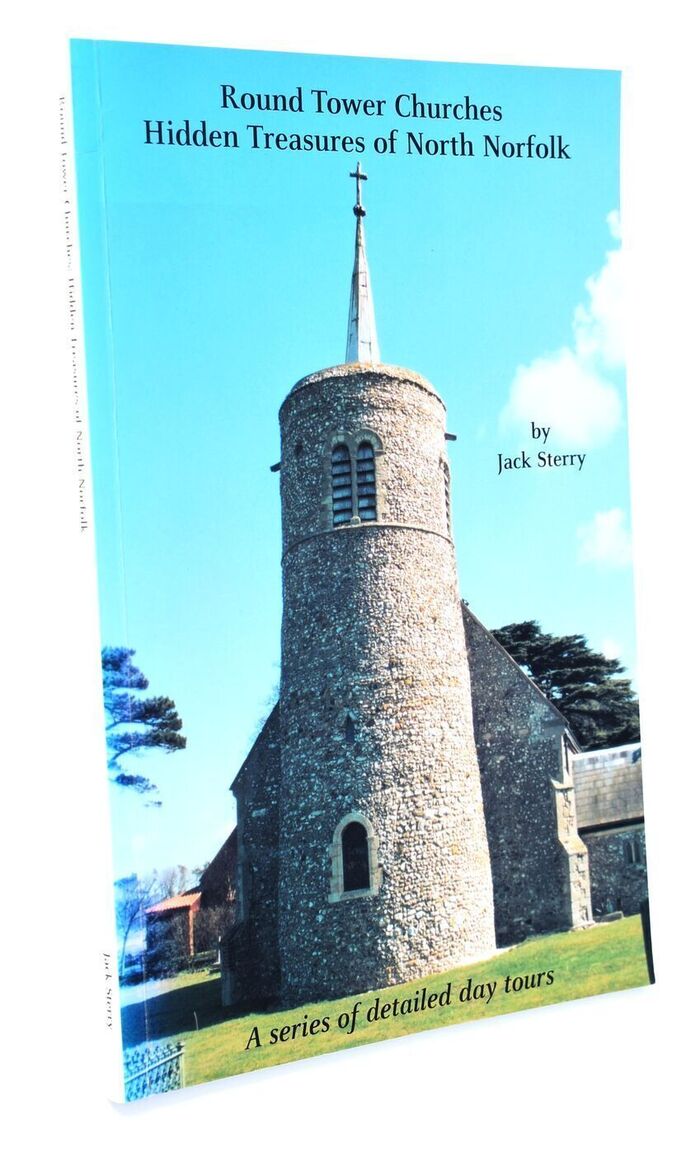 ROUND TOWER CHURCHES Hidden Treasures Of North Norfolk [+ Signed Letter] Image