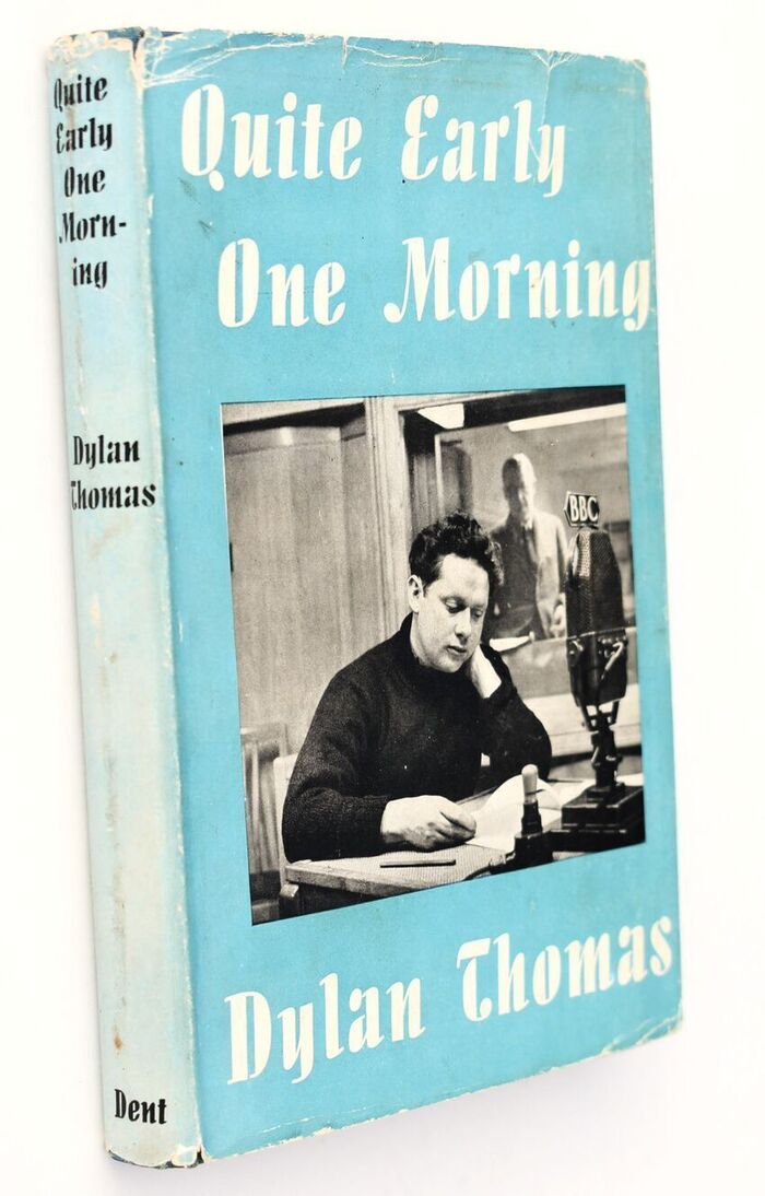 QUITE EARLY ONE MORNING Broadcasts By Dylan Thomas Image