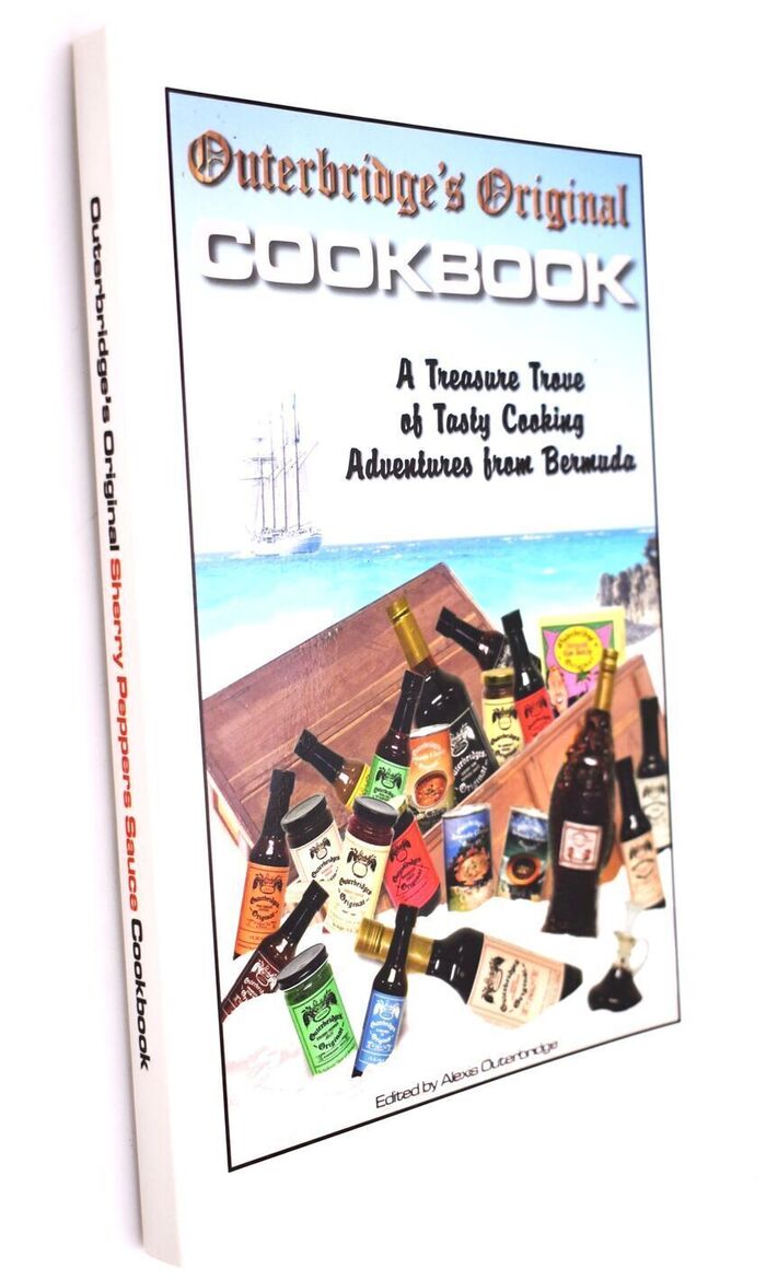 OUTERBRIDGE'S SHERRY PEPPER SAUCE ORIGINAL COOKBOOK A Collection Of Recipes For Those Who Like It Hot Image