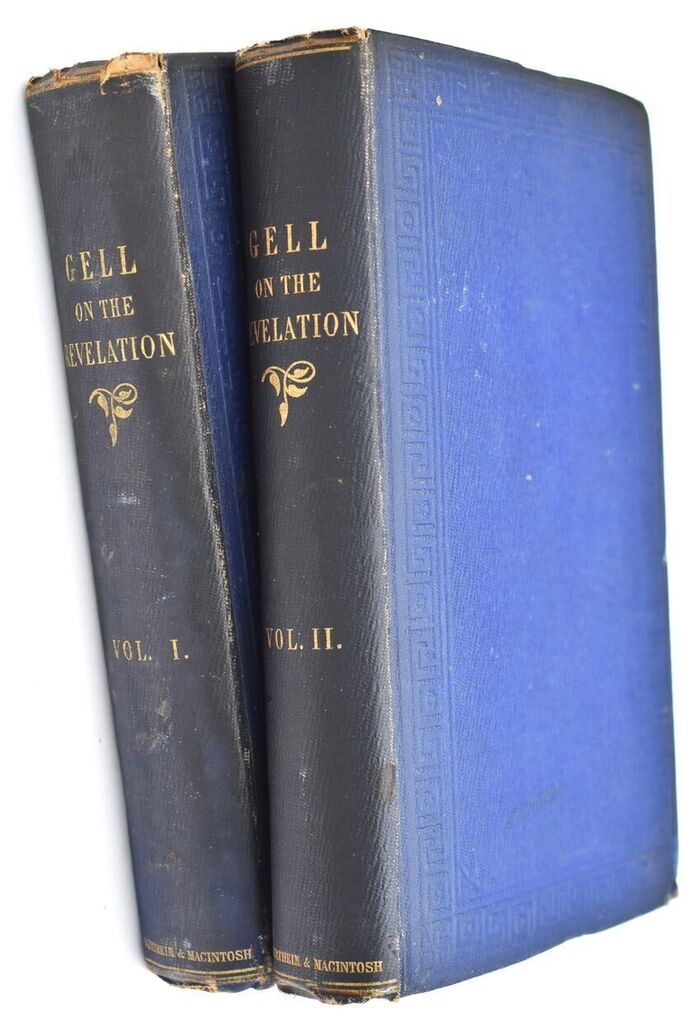 THE REVELATION OF OUR LORD AND SAVIOUR JESUS CHRIST, Historically And Critically Interpreted [Presentation Copy Complete in Two Vols] Image