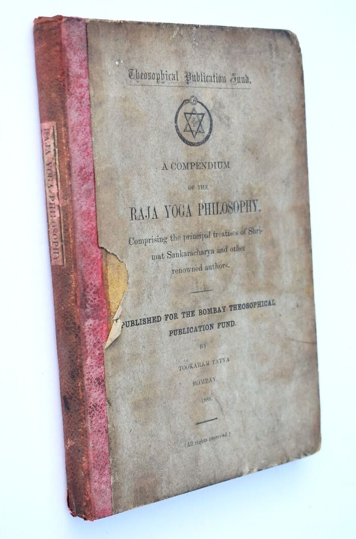 A COMPENDIUM OF THE RAJA YOGA PHILOSOPHY, Comprising The Principal Treatises Of Shrimat Sankaracharya And Other Renowned Authors Image
