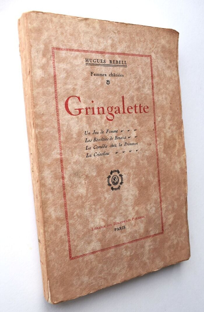 GRINGALETTE Un Jeu De Femme. Les Révoltées De Brescia. La Comédie Chez La Princesse. La Crinoline Image