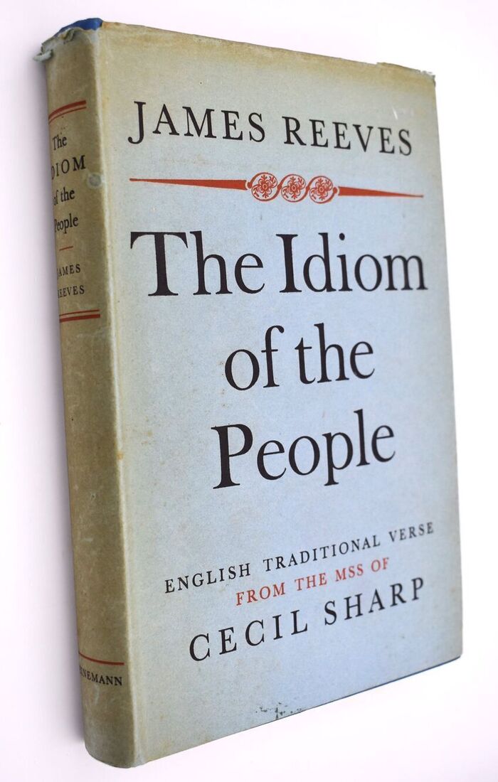 THE IDIOM OF THE PEOPLE English Traditional Verse Image