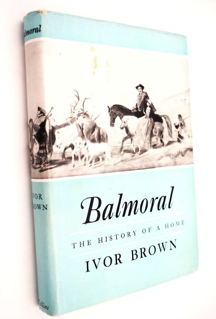 BALMORAL The History Of A Home Image