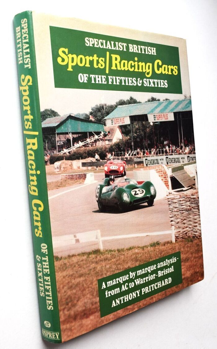 SPECIALIST BRITISH SPORTS / RACING CARS OF THE FIFTIES & SIXTIES A Marque By Marque Analysis - From AC To Warrior Bristol Image