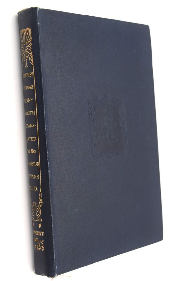 Geoffrey Of Monmouth's Histories Of The Kings Of Britain [The Temple Classics] Image