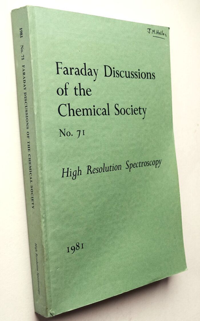 High Resolution Spectroscopy (Faraday Discussions Of The Chemical Society No.71) Image