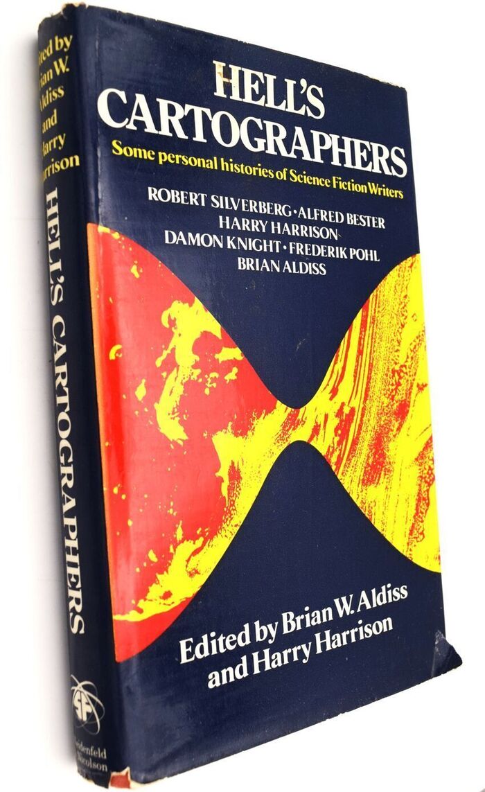 HELL'S CARTOGRAPHERS Some Personal Histories Of Science Fiction Writers Image