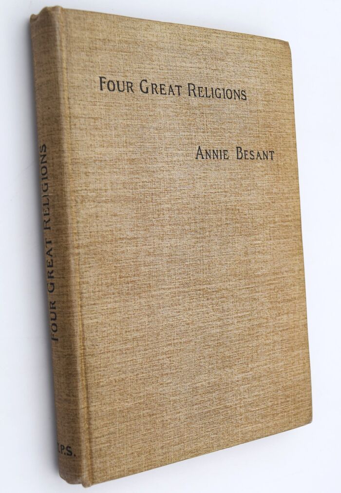 FOUR GREAT RELIGIONS Four Lectures Delivered On The Twenty-First Anniversary Of The Theosophical Society, At Adyar, Madras Image