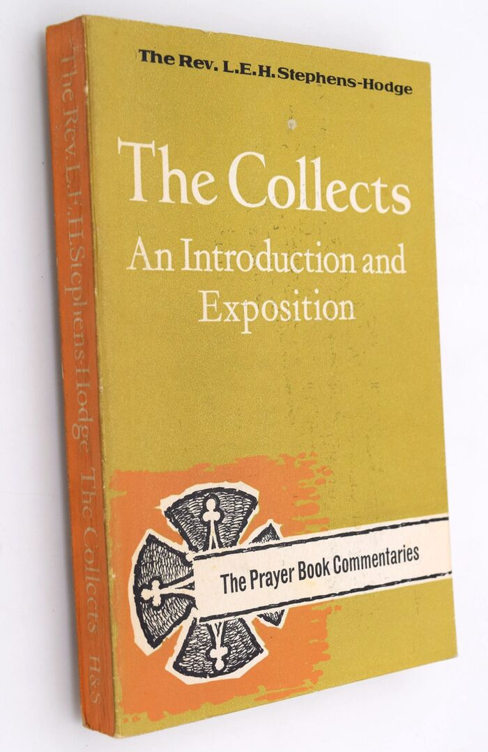 THE COLLECTS With The Litany And Occasional Prayers An Introduction And Commentary Image
