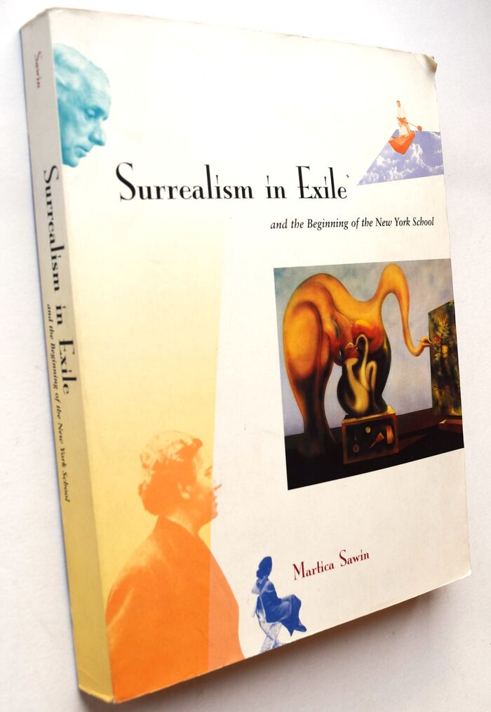 SURREALISM IN EXILE And The Beginning Of The New York School Image