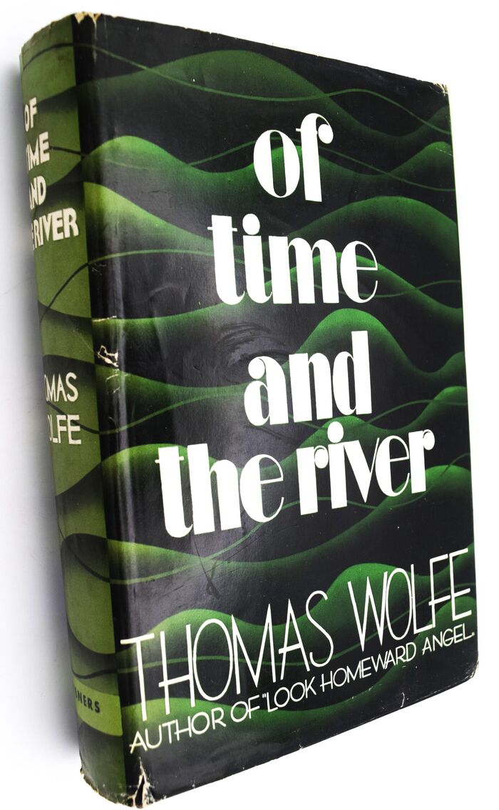 OF TIME AND THE RIVER A Legend Of Man's Hunger In His Youth Image
