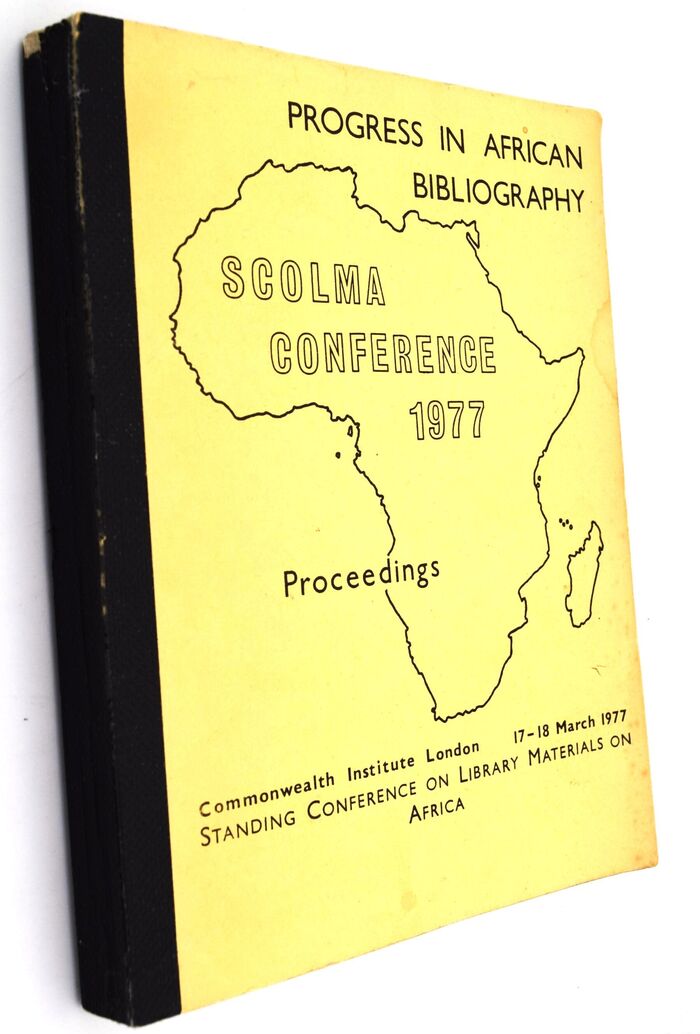 PROGRESS IN AFRICAN BIBLIOGRAPHY Conference Proceedings London 17-18 March 1977 Image