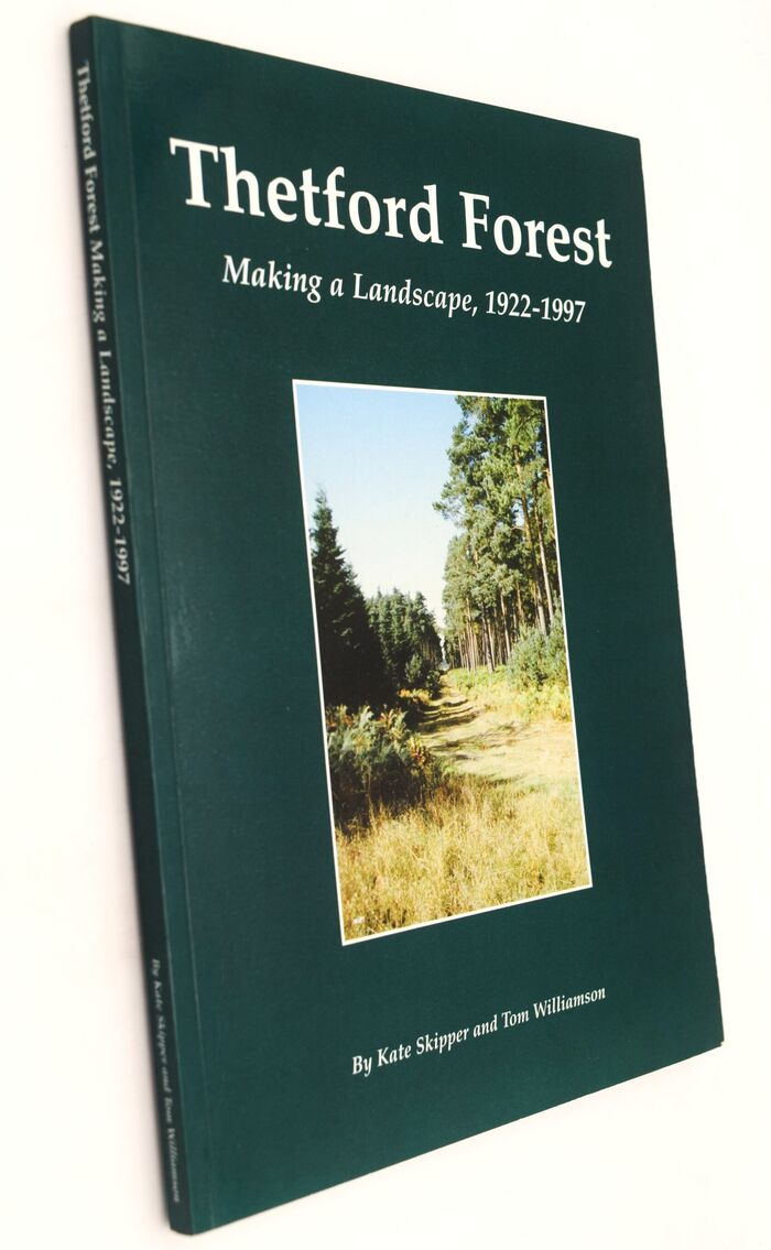 THETFORD FOREST Making A Landscape, 1922-1997 Image