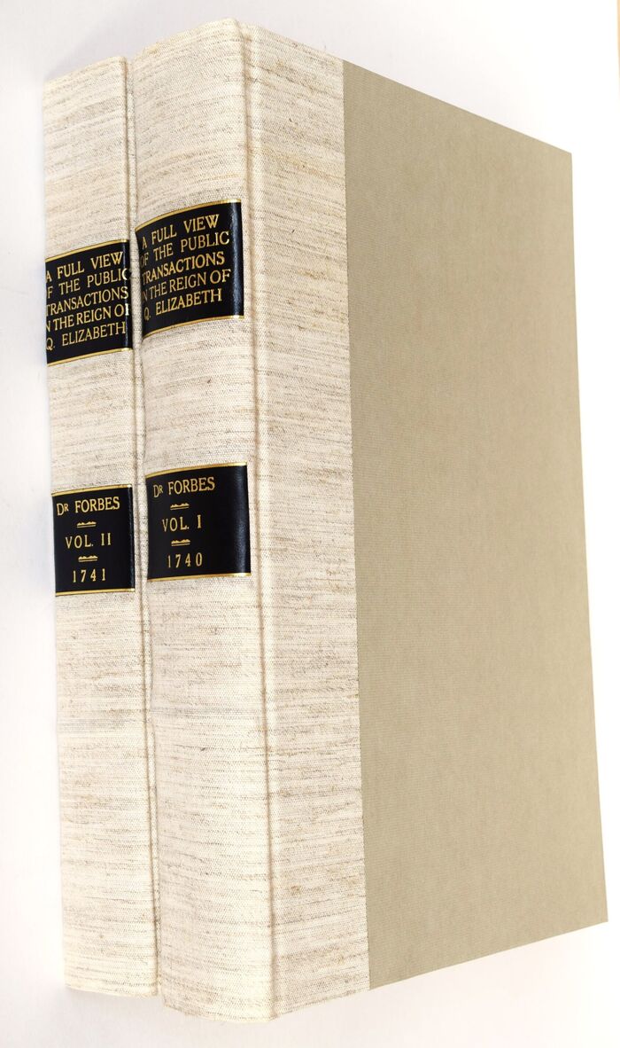 A FULL VIEW OF THE PUBLIC TRANSACTIONS IN THE REIGN OF Q. ELIZABETH: Or A Particular Account Of All The Memorable Affairs Of That Queen Vols. I and II Image