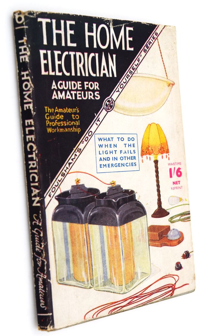 THE HOME ELECTRICIAN A Guide For Amateurs Image