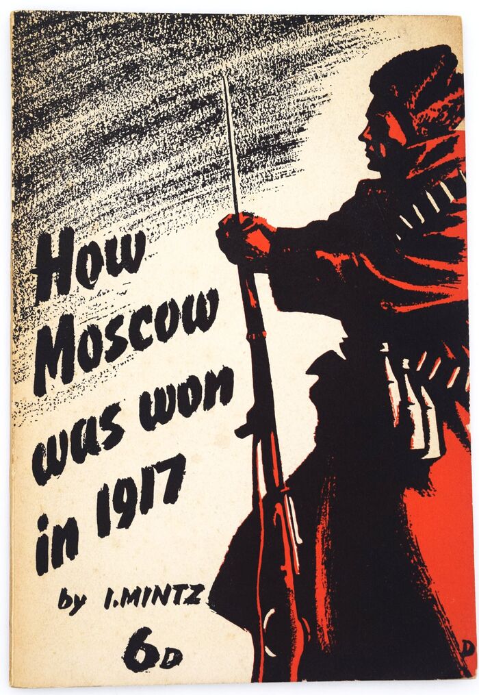 HOW MOSCOW WAS WON IN 1917  A Chapter In The History Of The Revolution Image