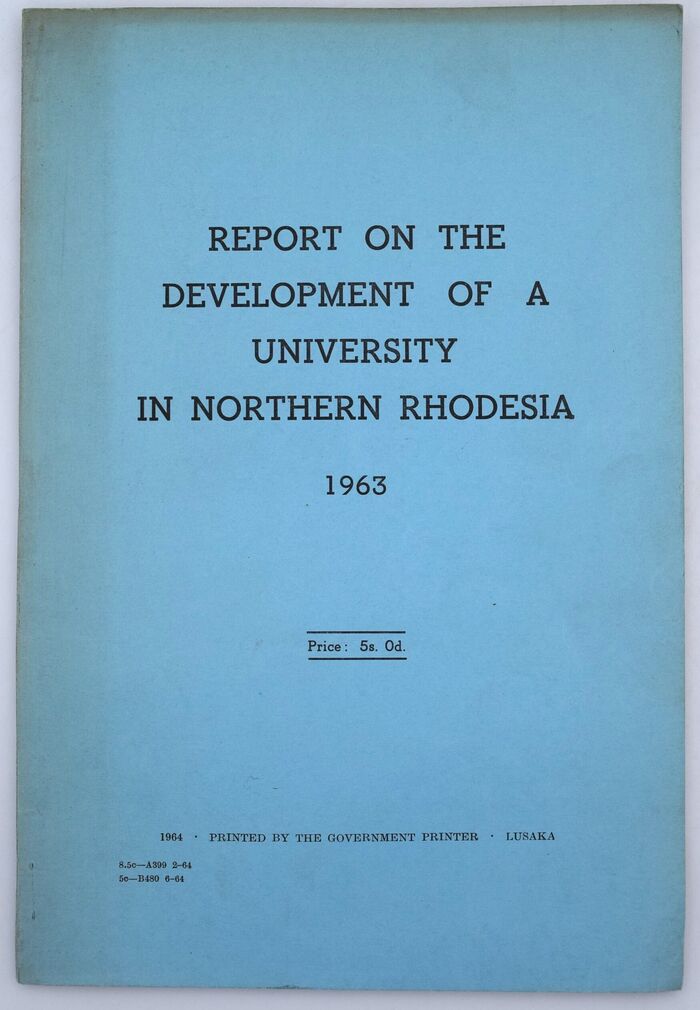 Report On The Development Of A University In Northern Rhodesia 1963 Image