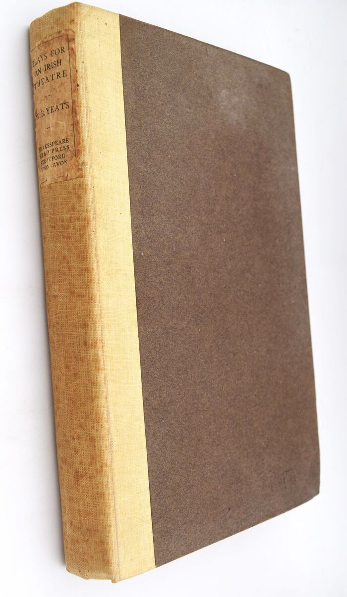 PLAYS FOR AN IRISH THEATRE Deirdre; The Green Helmet; On Baile's Strand; the King's Threshold; The Shadowy Waters; The Hour-Glass; Cathleen Ni Houlihan Image