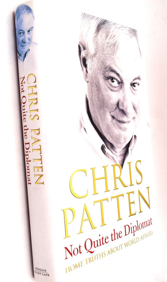 NOT QUITE THE DIPLOMAT Home Truths About World Affairs [SIGNED] Image