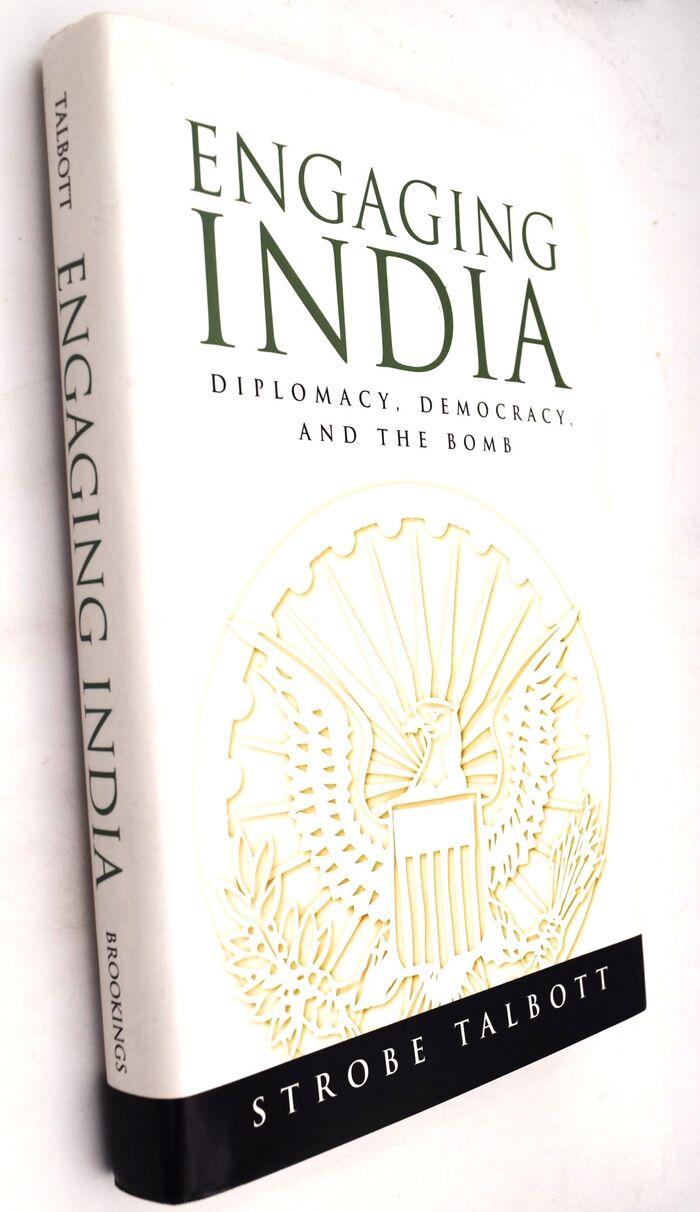ENGAGING INDIA Diplomacy, Democracy, And The Bomb [SIGNED] Image