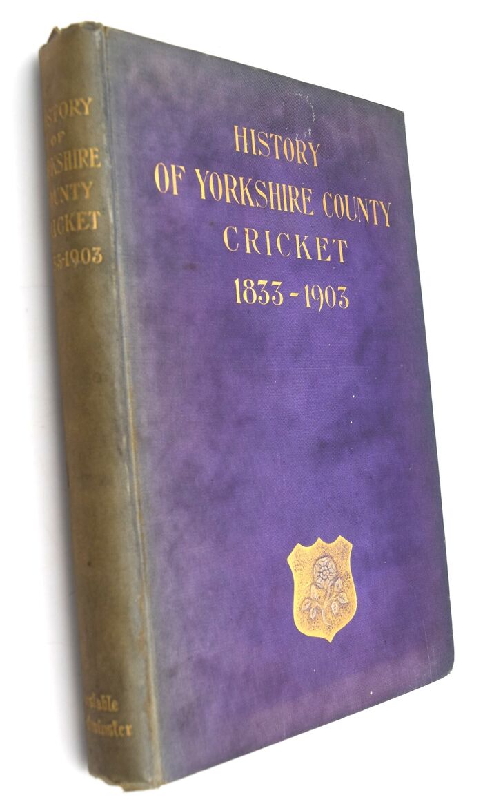 The History Of Yorkshire County Cricket 1833 - 1903 Image