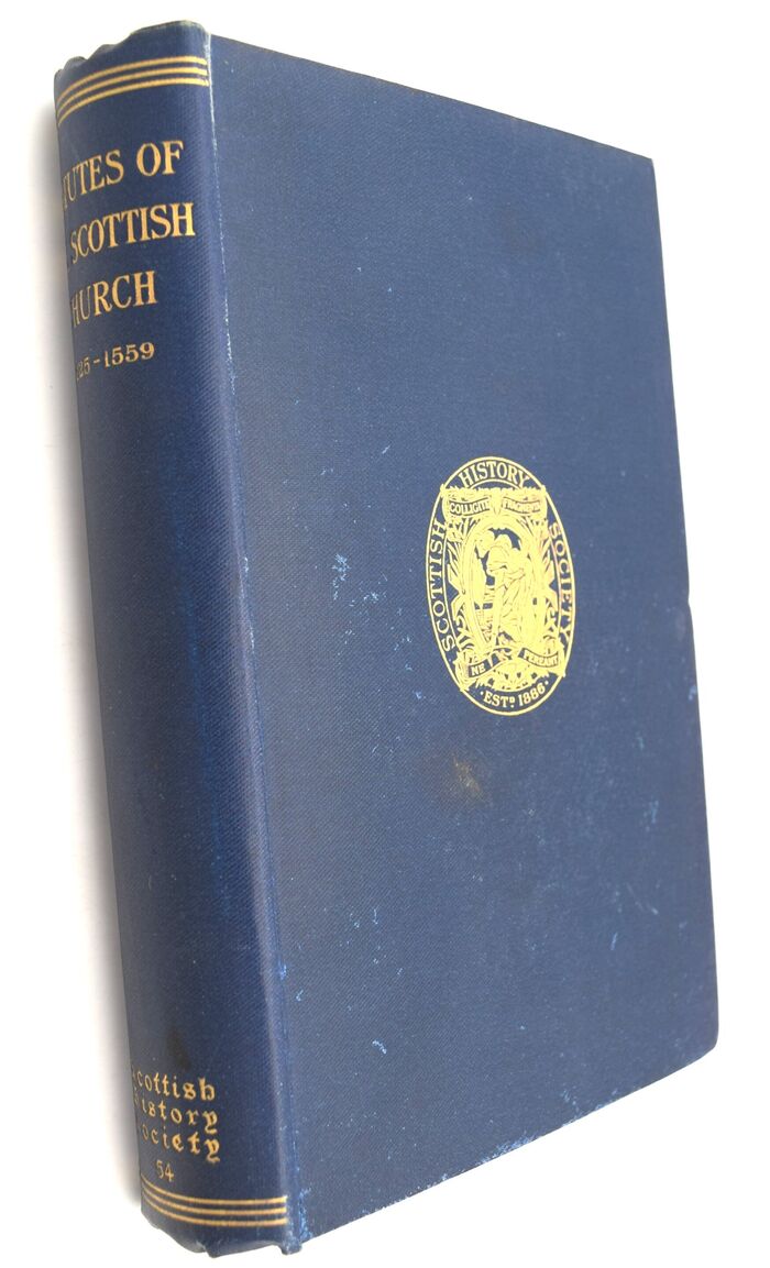 STATUTES OF THE SCOTTISH CHURCH 1225-1559 Being A Translation Of Concilia Scotiae: Ecclesiae Scoticanae Statuta Tam Provincialia Quam Synodalia Quae Supersunt Image