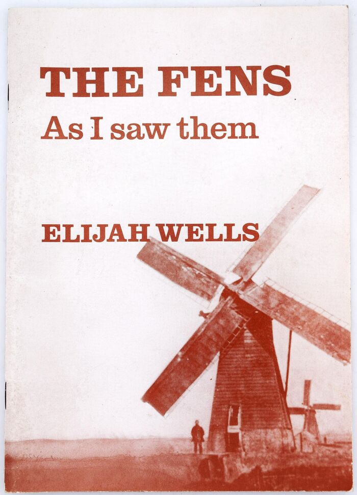 THE FENS AS I SAW THEM The Illustrated Memoirs Of A Local Fenman Image