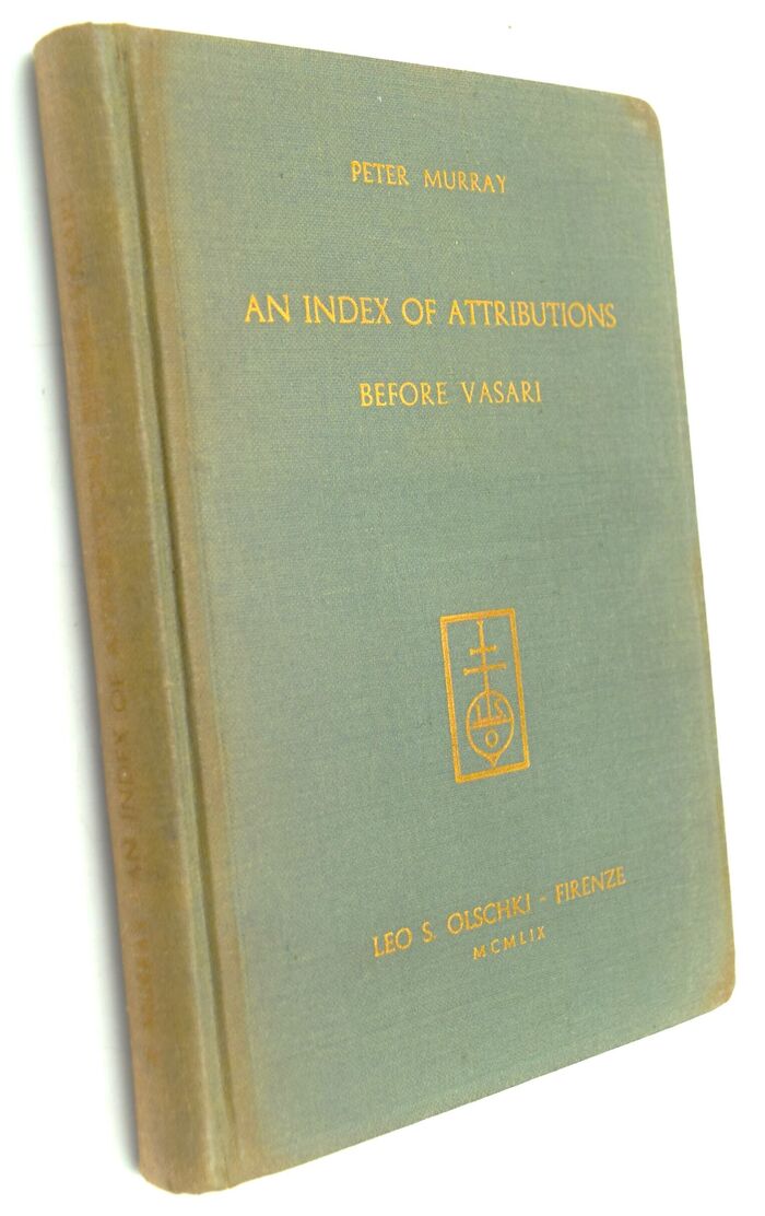 AN INDEX OF ATTRIBUTIONS Made In Tuscan Sources Before Vasari Image