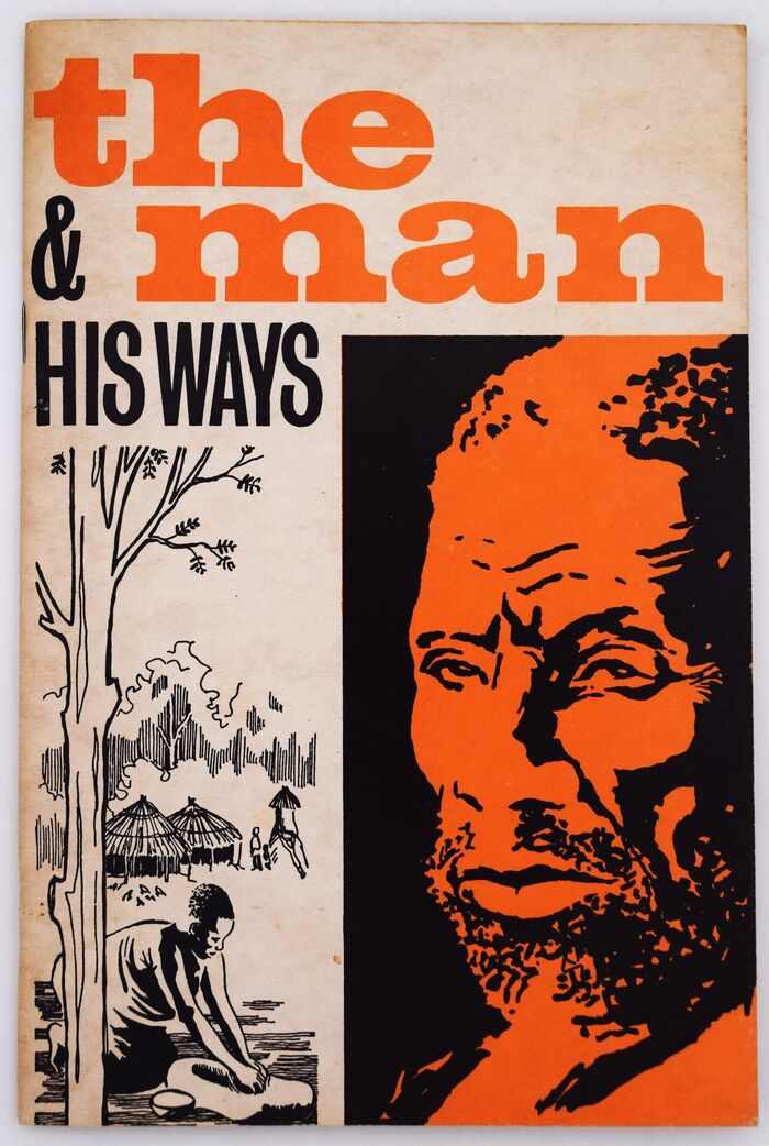 THE MAN AND HIS WAYS An Introduction To The Customs And Beliefs Of Rhodesia's African People Image