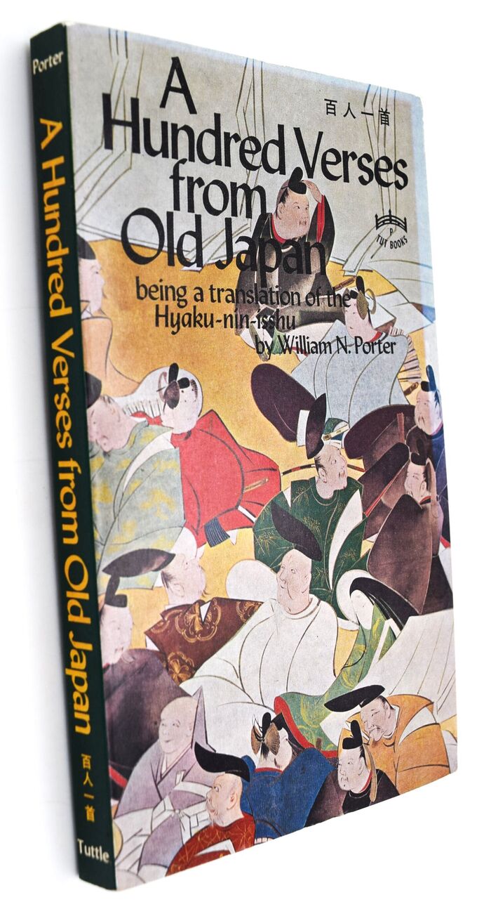 A HUNDRED VERSES FROM OLD JAPAN Being A Translation Of The Hyaku-Nin-Isshu Image