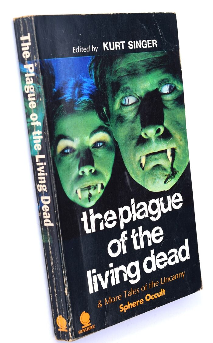 THE PLAGUE OF THE LIVING DEAD And More Tales Of The Uncanny Image