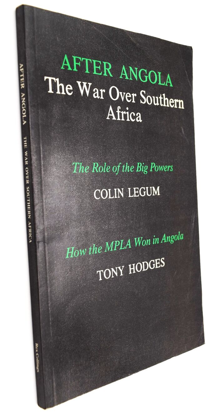 AFTER ANGOLA The War Over Southern Africa Image