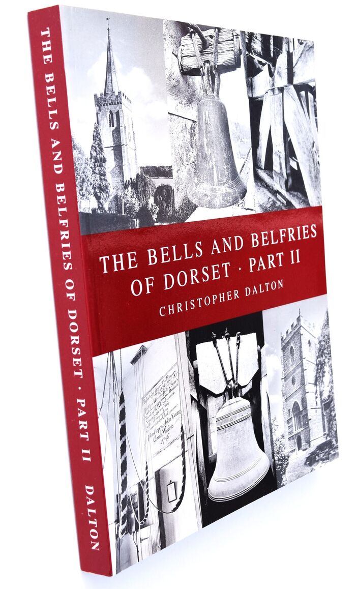 The Bells And Belfries Of Dorset - Part 1 Image