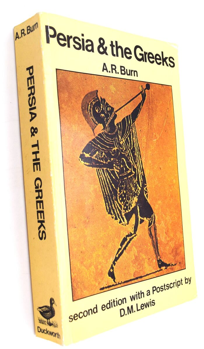 PERSIA AND THE GREEKS The Defence Of The West, c. 546-478 BC Image