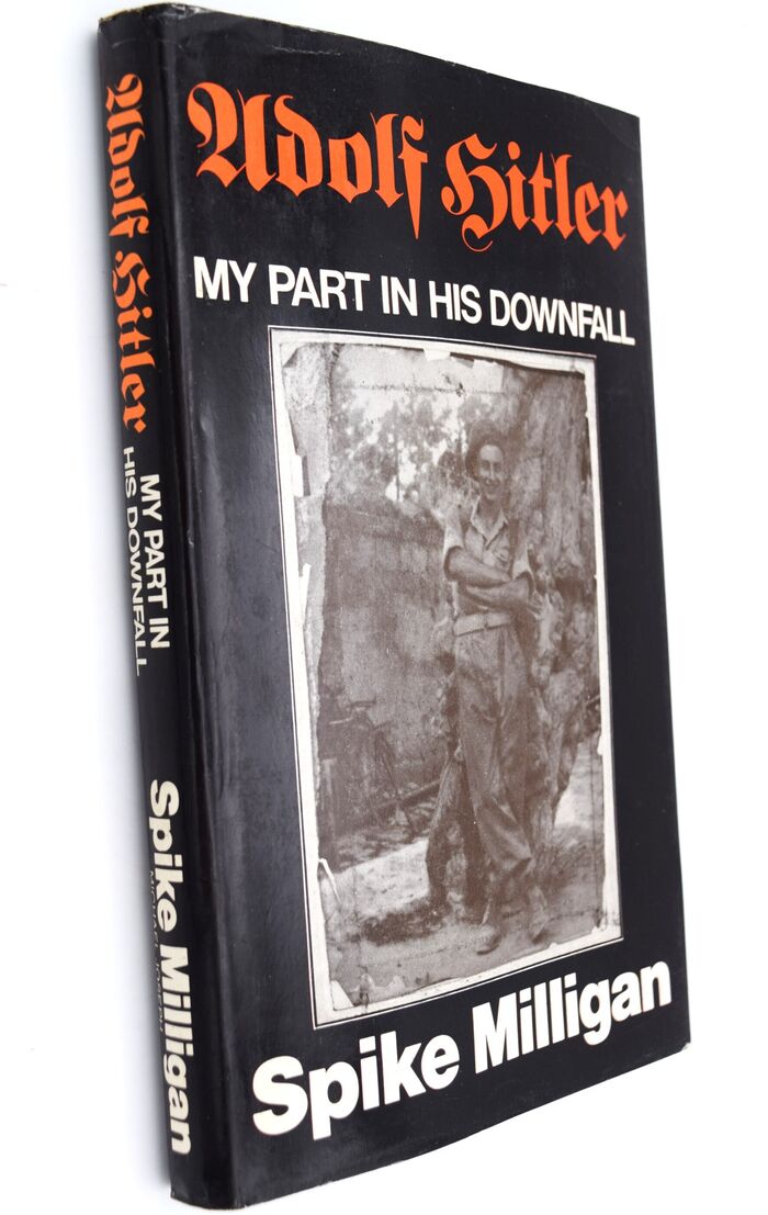 ADOLF HITLER: My Part in His Downfall Image