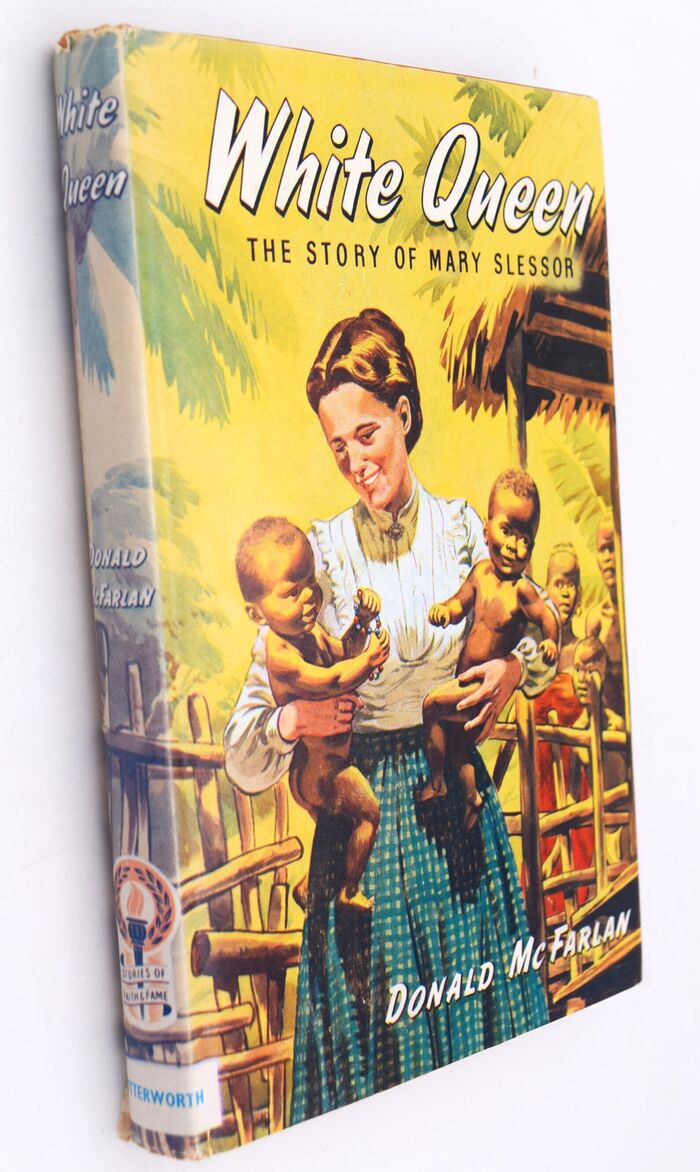 WHITE QUEEN The Story of Mary Slessor Image