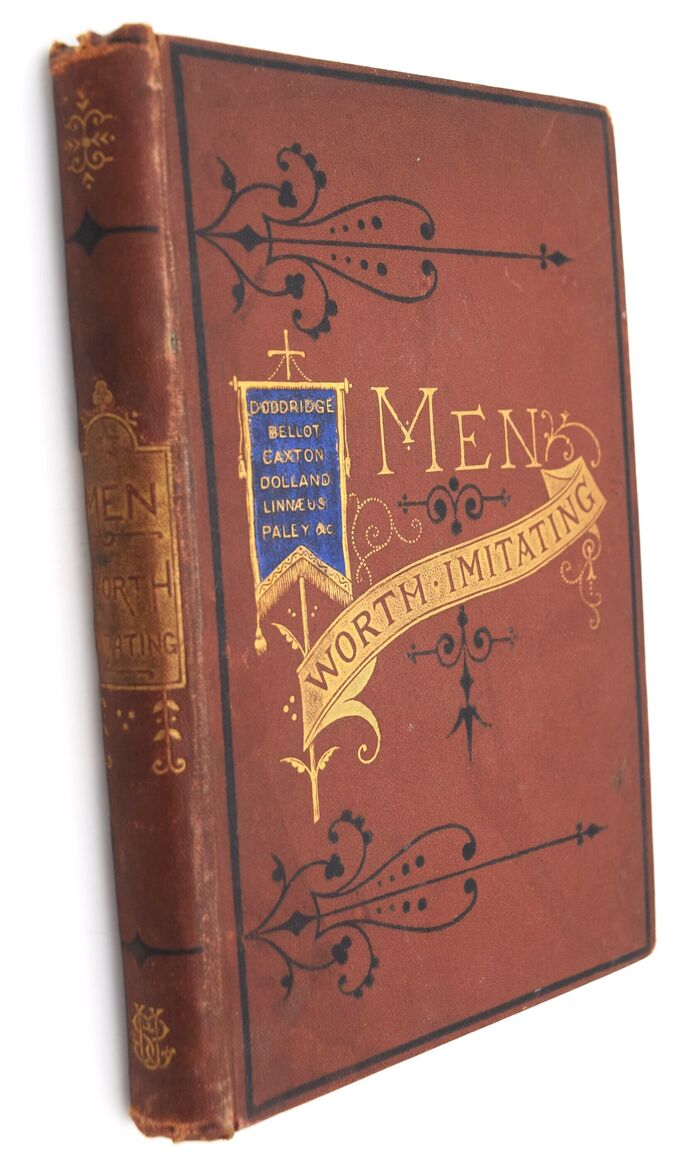 MEN WORTH IMITATING; Or, Brief Sketches Of Noble Lives Image