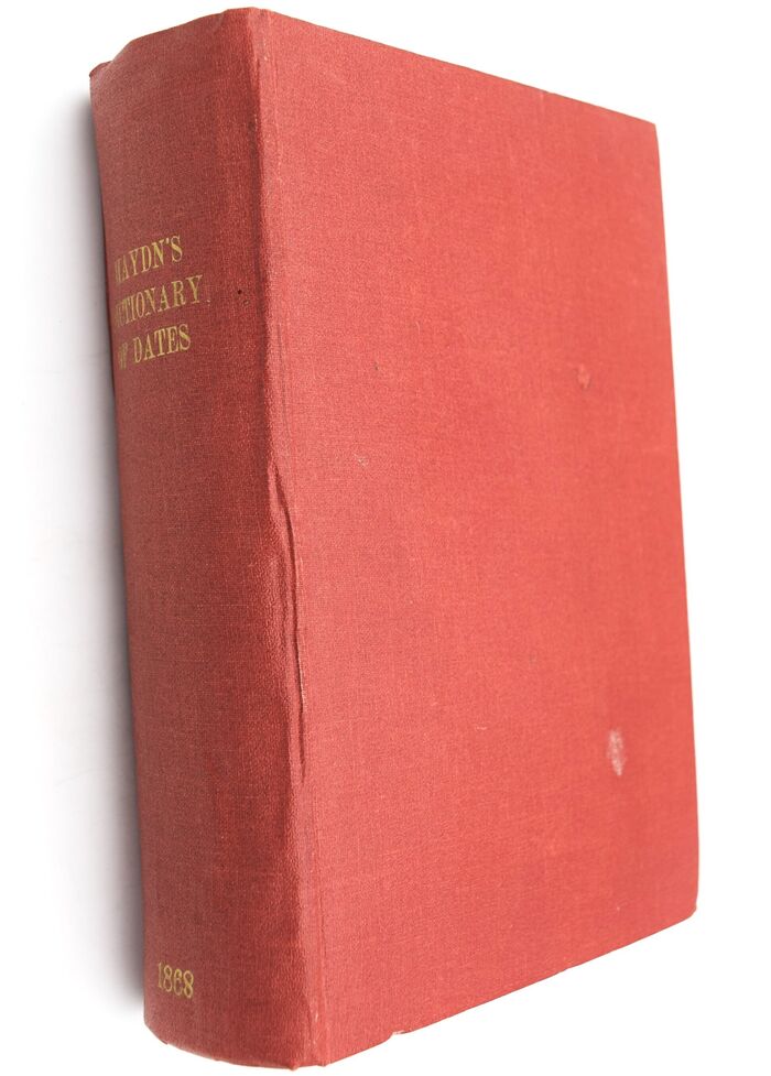 HAYDN'S DICTIONARY OF DATES Relating To All Ages And Nations: For Universal Reference Image